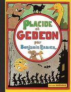 Couverture du livre « Placide et Gédéon » de Benjamin Rabier aux éditions Hoebeke
