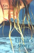Couverture du livre « Lilian's story » de Kate Grenville aux éditions Fil Invisible