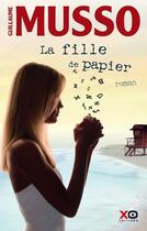 Couverture du livre « La fille de papier » de Guillaume Musso aux éditions Xo