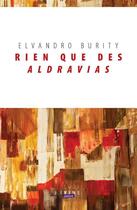 Couverture du livre « Rien que des aldravias » de Burity Elvandro aux éditions Francois Baudez