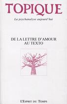 Couverture du livre « Topique 147 novembre 2019 - de la lettre d'amour au texto » de  aux éditions L'esprit Du Temps