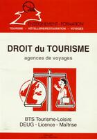 Couverture du livre « Droit du tourisme » de Daniele Rubio-Ayache aux éditions Editions Bpi
