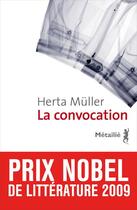 Couverture du livre « La convocation » de Herta Muller aux éditions Metailie