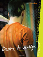 Couverture du livre « Désir(s) de vertige » de Jacob/Vezina aux éditions 400 Coups