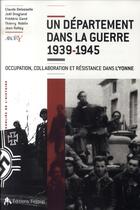 Couverture du livre « Un département dans la guerre, 1939-1945 » de  aux éditions Tiresias