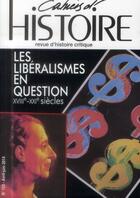 Couverture du livre « Cahiers d'histoire n 123 les liberalismes en question » de  aux éditions Paul Langevin