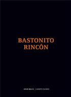 Couverture du livre « Bastonito Rincón » de  aux éditions Atelier Baie