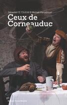 Couverture du livre « Ceux de Corneauduc » de Michaël Perruchoud et Sebastien G. Couture aux éditions Cousu Mouche