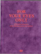 Couverture du livre « For your eyes only eine privatsammlung zwischen manierismus und surrealismus /allemand » de Andreas Beyer aux éditions Hatje Cantz