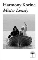 Couverture du livre « Mister lonely » de Harmony Korine aux éditions Nieves