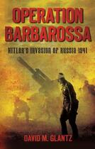 Couverture du livre « Operation Barbarossa » de Glantz David M aux éditions History Press Digital