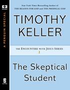 Couverture du livre « The Skeptical Student » de Timothy J. Keller aux éditions Penguin Group Us