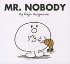 Couverture du livre « Mr. Nobody » de Roger Hargreaves aux éditions Egmont World