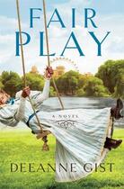 Couverture du livre « Fair Play » de Gist Deeanne aux éditions Howard Books