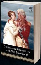 Couverture du livre « Sense and sensibility and sea monsters » de Jane Austen et Ben H. Winters aux éditions Quirk Books