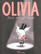 Couverture du livre « Olivia fait son cirque » de Ian Falconer aux éditions Seuil