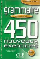 Couverture du livre « Le nouvel entrainez-vous grammaire 450 nouveauxexercices » de Sirejols/Claude aux éditions Cle International