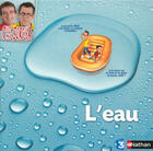 Couverture du livre « L'eau » de Heissler/Holl/Ousset aux éditions Nathan