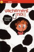 Couverture du livre « Vachement moi ! » de Emmanuel Bourdier aux éditions Nathan