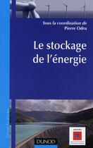 Couverture du livre « Le stockage de l'énergie » de Pierre Odru aux éditions Dunod