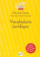 Couverture du livre « Vocabulaire juridique (6e édition) » de Gerard Cornu aux éditions Puf