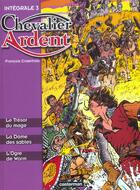 Couverture du livre « Chevalier ardent ; intégrale t.3 » de Francois Craenhals aux éditions Casterman