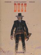 Couverture du livre « Blueberry Tome 28 : dust » de Jean-Michel Charlier et Jean Giraud aux éditions Dargaud