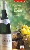 Couverture du livre « Les Vins De Loire » de Rolf Bichsel aux éditions Fleurus