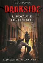 Couverture du livre « Darkside - tome 1 - vol01 » de Becker Tom aux éditions Pocket Jeunesse