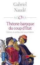 Couverture du livre « Théorie baroque du coup d'état » de Gabriel Naude aux éditions Pocket