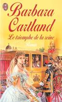 Couverture du livre « Triomphe de la reine (le) » de Barbara Cartland aux éditions J'ai Lu