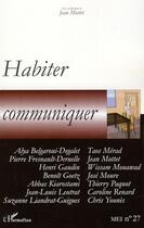 Couverture du livre « Habiter ; communiquer » de  aux éditions L'harmattan