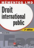 Couverture du livre « Droit international public (3e édition) » de Michel Deyra aux éditions Gualino