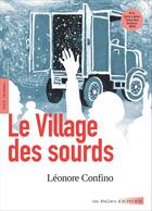 Couverture du livre « Le Village des sourds » de Confino Léonore et De Gier Maria aux éditions Actes Sud