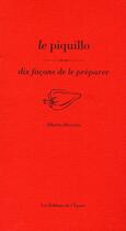 Couverture du livre « Le piquillo, dix façons de le préparer » de Alberto Herraiz aux éditions Epure