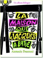 Couverture du livre « La maison que Jacques a bâtie » de Antonio Frasconi aux éditions Editions Du Genevrier
