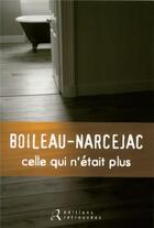 Couverture du livre « Celle qui n'etait plus » de Pierre Boileau et Thomas Narcejac aux éditions Les Editions Retrouvees