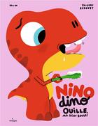 Couverture du livre « Nino Dino : ouille, ma dent bouge ! » de Thierry Bedouet et Mim aux éditions Milan