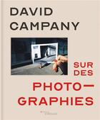 Couverture du livre « Sur des photographies » de David Campany aux éditions Eyrolles