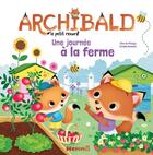 Couverture du livre « Archibald, le petit renard ; une journée à la ferme » de Aline De Petigny et Estelle Madeddu aux éditions Hemma