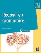 Couverture du livre « Reussir en grammaire au cm + dvd » de  aux éditions Retz