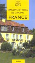 Couverture du livre « Maisons D'Hotes De Charme En France » de Veronique De Andreis aux éditions Rivages