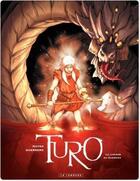 Couverture du livre « Turo t.3 ; la lumière du guerrier » de Mateo Guerrero aux éditions Lombard