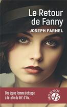 Couverture du livre « Le retour de Fanny » de Joseph Farnel aux éditions De Boree