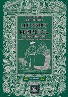 Couverture du livre « Lou Pendut Ressuscitat... oeuvres gasconnes de Gric de Prat » de Roger Romefort aux éditions Editions Des Regionalismes