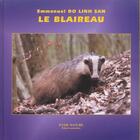 Couverture du livre « Le blaireau - collection approche (n 27) » de Emmanuel Linh San Do aux éditions Belin