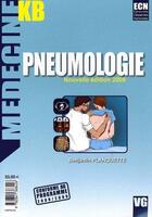 Couverture du livre « MEDECINE KB ; pneumologie (édition 2009) » de Benjamin Planquette aux éditions Vernazobres Grego