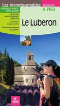Couverture du livre « Le luberon » de Emmanuel Dautant aux éditions Chamina