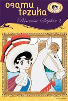 Couverture du livre « Princesse saphir t.2 » de Tezuka aux éditions Soleil