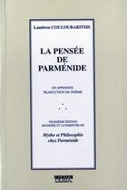 Couverture du livre « La pensée de Parmenide » de Couloubaritsis aux éditions Ousia